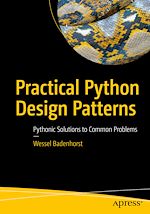 Télécharger le livre :  Practical Python Design Patterns