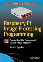 Télécharger le livre :  Raspberry Pi Image Processing Programming