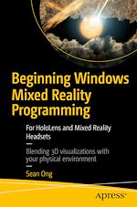 Télécharger le livre :  Beginning Windows Mixed Reality Programming