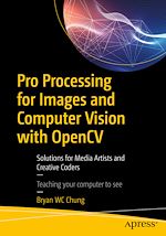 Télécharger le livre :  Pro Processing for Images and Computer Vision with OpenCV