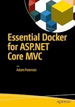 Télécharger le livre :  Essential Docker for ASP.NET Core MVC