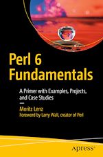 Télécharger le livre :  Perl 6 Fundamentals