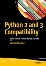 Télécharger le livre :  Python 2 and 3 Compatibility