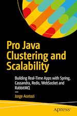 Télécharger le livre :  Pro Java Clustering and Scalability