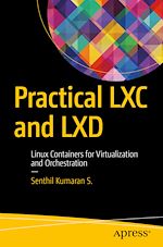 Download this eBook Practical LXC and LXD