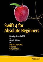Télécharger le livre :  Swift 4 for Absolute Beginners
