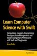 Télécharger le livre :  Learn Computer Science with Swift