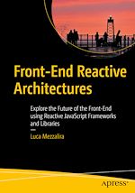 Télécharger le livre :  Front-End Reactive Architectures