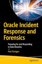 Télécharger le livre :  Oracle Incident Response and Forensics