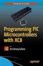 Télécharger le livre :  Programming PIC Microcontrollers with XC8