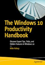 Télécharger le livre :  The Windows 10 Productivity Handbook