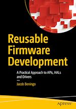 Télécharger le livre :  Reusable Firmware Development