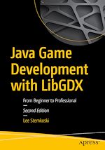 Télécharger le livre :  Java Game Development with LibGDX