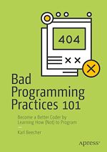 Télécharger le livre :  Bad Programming Practices 101
