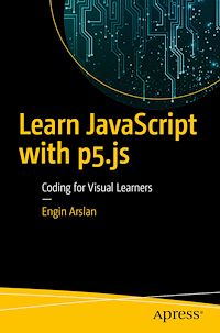 Télécharger le livre :  Learn JavaScript with p5.js