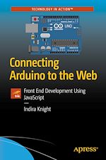 Télécharger le livre :  Connecting Arduino to the Web