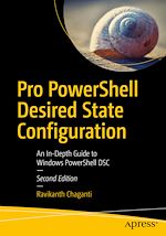 Télécharger le livre :  Pro PowerShell Desired State Configuration