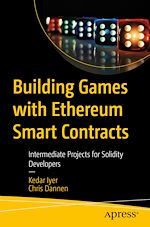 Télécharger le livre :  Building Games with Ethereum Smart Contracts