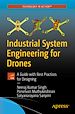 Télécharger le livre :  Industrial System Engineering for Drones