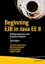 Télécharger le livre :  Beginning EJB in Java EE 8