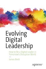 Télécharger le livre :  Evolving Digital Leadership