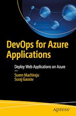 Télécharger le livre :  DevOps for Azure Applications