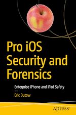 Télécharger le livre :  Pro iOS Security and Forensics