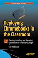 Télécharger le livre :  Deploying Chromebooks in the Classroom