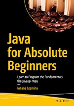 Télécharger le livre :  Java for Absolute Beginners