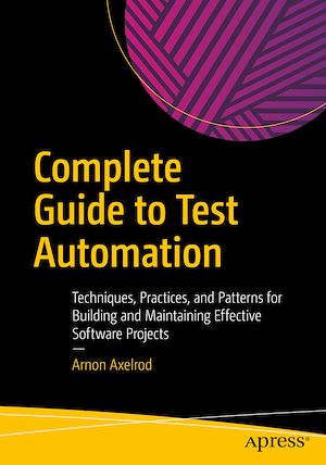 Téléchargez le livre :  Complete Guide to Test Automation