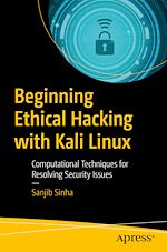 Télécharger le livre :  Beginning Ethical Hacking with Kali Linux