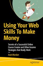 Download this eBook Using Your Web Skills To Make Money
