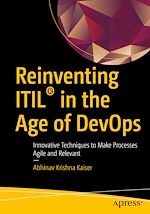 Télécharger le livre :  Reinventing ITIL® in the Age of DevOps