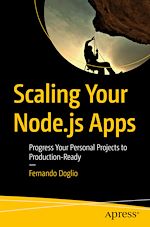 Télécharger le livre :  Scaling Your Node.js Apps