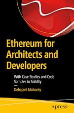 Télécharger le livre :  Ethereum for Architects and Developers
