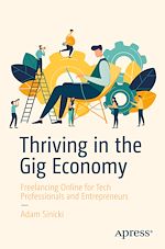 Télécharger le livre :  Thriving in the Gig Economy