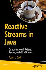 Télécharger le livre :  Reactive Streams in Java