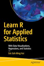 Télécharger le livre :  Learn R for Applied Statistics