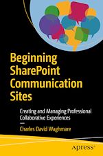 Télécharger le livre :  Beginning SharePoint Communication Sites