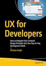 Télécharger le livre :  UX for Developers