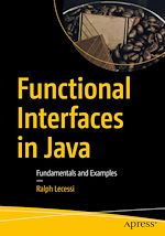 Télécharger le livre :  Functional Interfaces in Java
