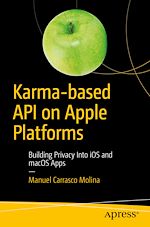 Télécharger le livre :  Karma-based API on Apple Platforms