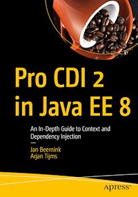 Télécharger le livre :  Pro CDI 2 in Java EE 8