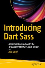 Télécharger le livre :  Introducing Dart Sass