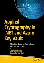 Télécharger le livre :  Applied Cryptography in .NET and Azure Key Vault