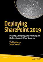 Télécharger le livre :  Deploying SharePoint 2019