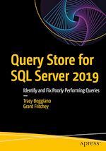Télécharger le livre :  Query Store for SQL Server 2019