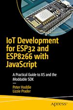 Télécharger le livre :  IoT Development for ESP32 and ESP8266 with JavaScript