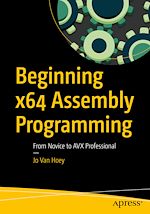 Télécharger le livre :  Beginning x64 Assembly Programming