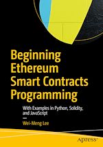 Télécharger le livre :  Beginning Ethereum Smart Contracts Programming